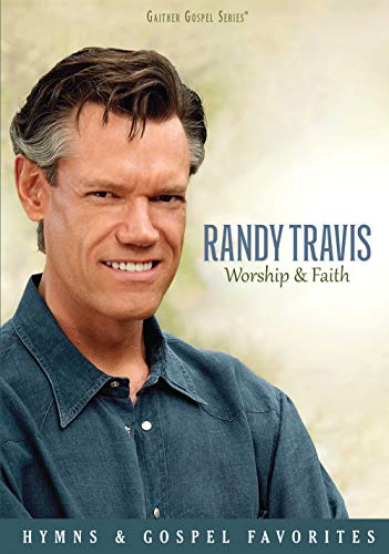 TRAVIS,RANDY - WORSHIP & FAITH