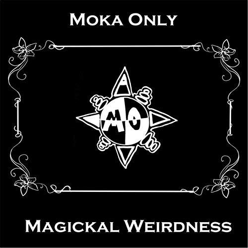 MOKA ONLY - MAGICKAL WEIRDNESS (CD)