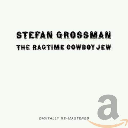 GROSSMAN, STEFAN - THE RAGTIME COWBOY JEW (2CD) (CD)