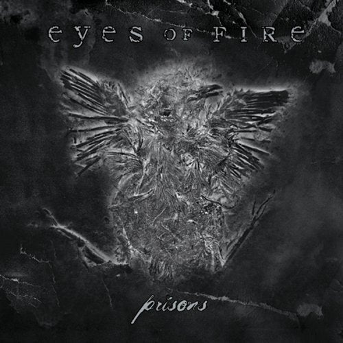 EYES OF FIRE - PRISONS (CD)