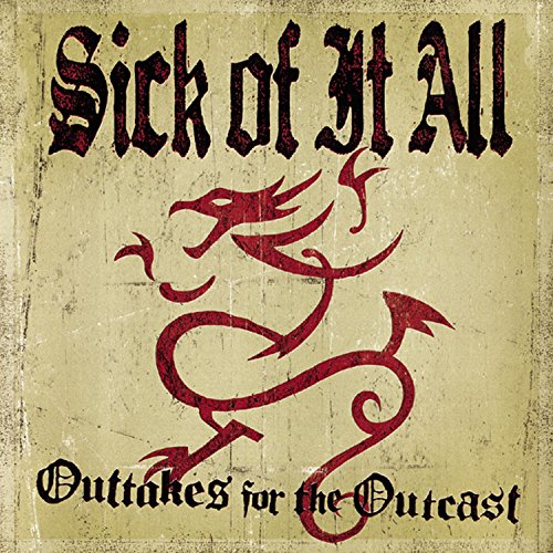 SICK OF IT ALL - OUT-TAKES FOR OUTCASTS (CD)