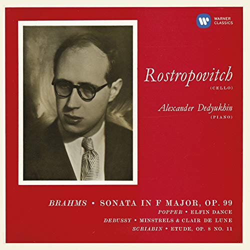 ROSTROPOVICH, MISTISLAV - BRAHMS: CELLO SONATA NO. 2; POPPER, DEBUSSY, SCRIABIN (CD)