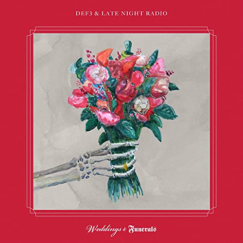 DEF3 / LATE NIGHT RADIO - WEDDINGS & FUNERALS (VINYL)