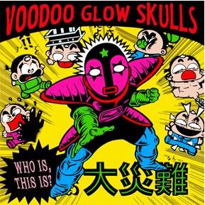 VOODOO GLOW SKULLS - WHO IS? THIS IS? (VINYL)