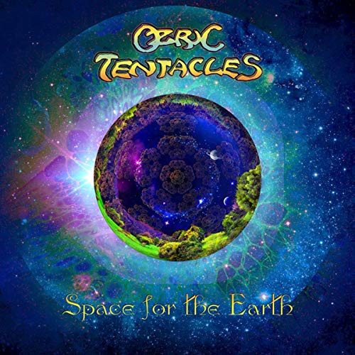 OZRIC TENTACLES - SPACE FOR THE EARTH (180GM GREEN VINYL)