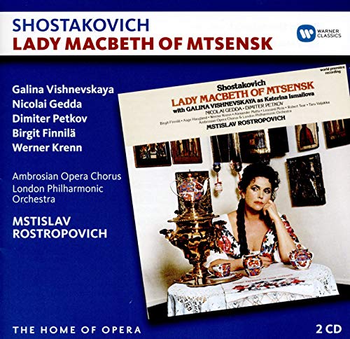 SHOSTAKOVICH / ROSTROPOVICH / LONDON PHILHARMONIC - SHOSTAKOVICH: LADY MACBETH OF MTSENSK (CD)