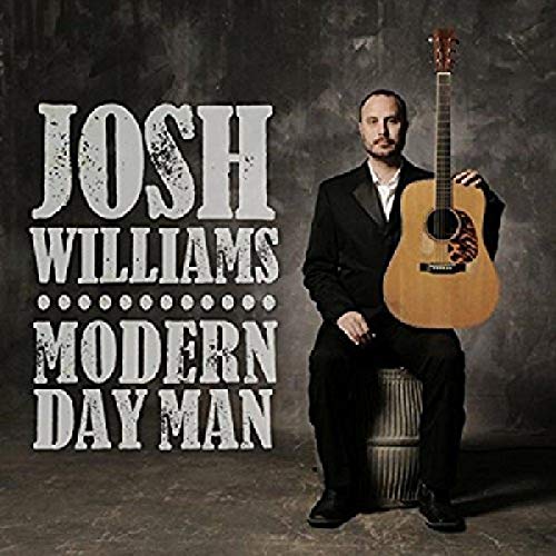 WILLIAMS, JOSH - MODERN DAY MAN (CD)