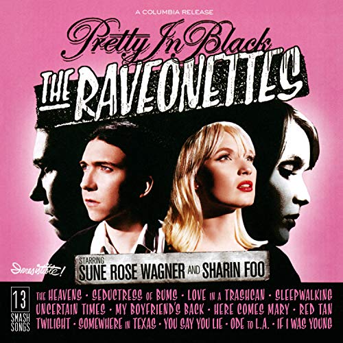 RAVEONETTES - PRETTY IN BLACK (180G/CRYSTAL CLEAR (TRANSPARENT) VINYL)