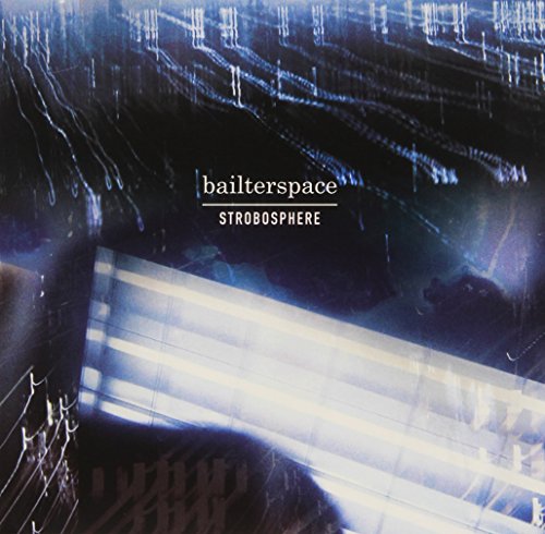 BAILTER SPACE - STROBOSPHERE (CD)