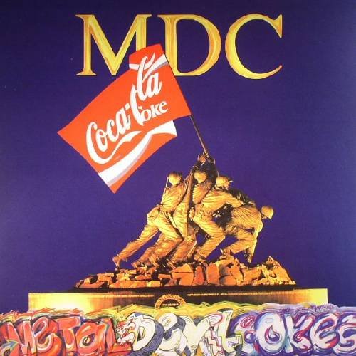 M.D.C. - METAL DEVIL COKES (TRANSLUCENT GOLD VINYL/LIMITED) (I)