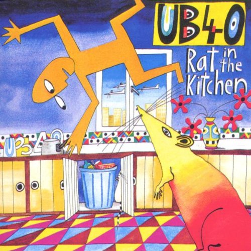 UB40 - RAT IN THE KITCHEN