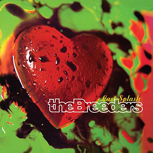 THE BREEDERS - LAST SPLASH LP + DOWNLOAD