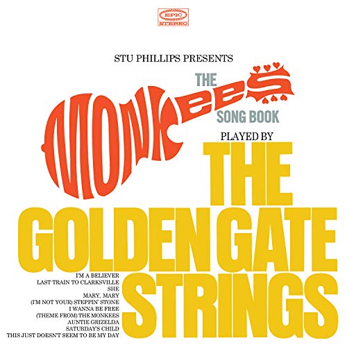 PHILLIPS, STU - STU PHILLIPS PRESENTS: THE MONKEES SONGBOOK PLAYED BY THE GOLDEN GATE STRINGS (CD)