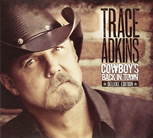 TRACE ADKINS - COWBOYS BACK IN TOWN