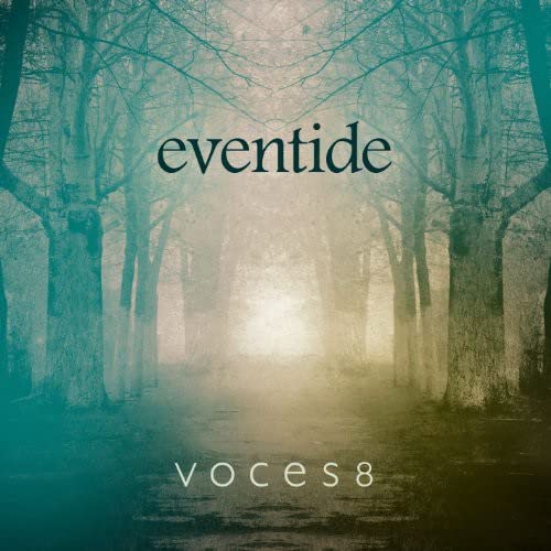 VOCES 8 - EVENTIDE (CD)