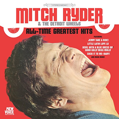 MITCH RYDER & THE DETROIT WHEELS - ALL-TIME GREATEST HITS (CD)