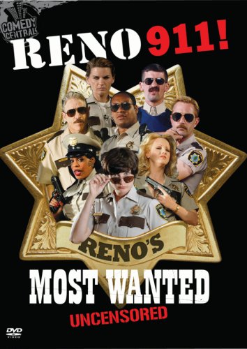 RENO 911: RENO'S MOST WANTED