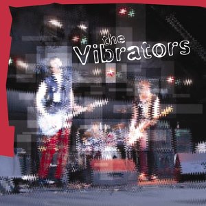 VIBRATORS - LIVE: NEAR THE SEEDY MILL GOLF CLUB (CD)