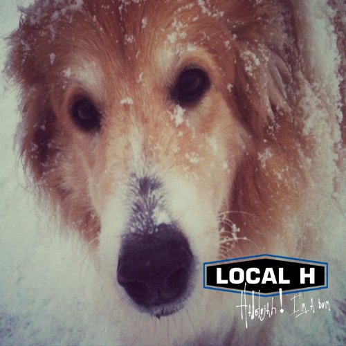 LOCAL H - HALLELUJAH! I'M A BUM (CD)