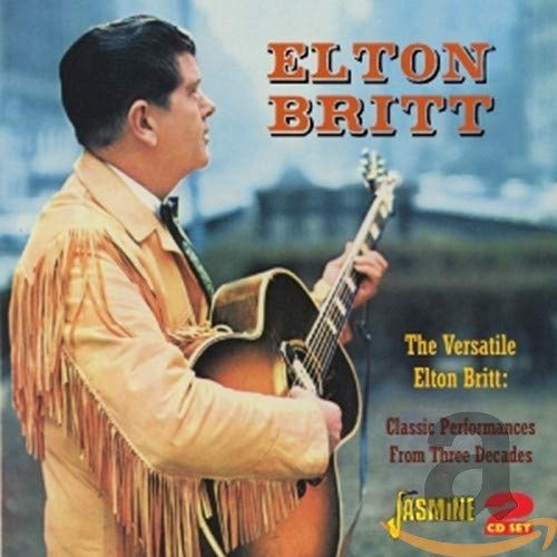 BRITT, ELTON - THE VERSATILE ELTON BRITT (2CD) (CD)