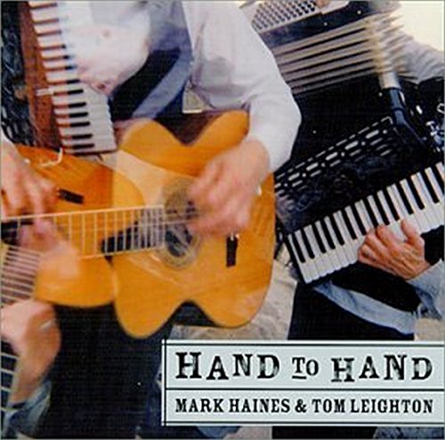 HAINES,MARK / LEIGHTON,TOM - HAND TO HAND (CD)