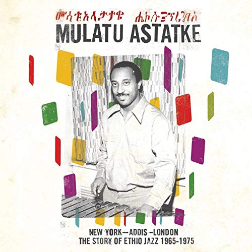 ASTATKE,MULATU - NEW YORK - ADDIS - LONDON (VINYL)