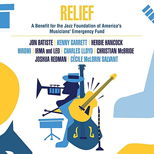 VARIOUS - RELIEF - A BENEFIT FOR THE JAZZ FOUNDATION OF AMERICA'S MUSICIANS' EMERGENCY F (VINYL)