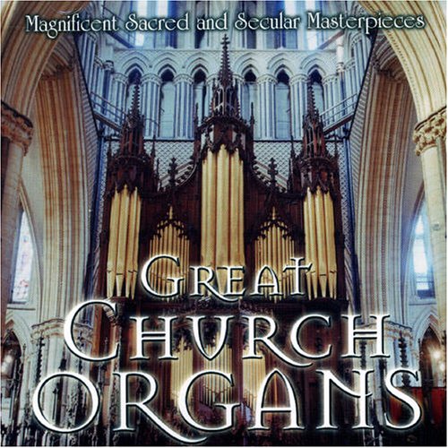 VARIOUS ARTISTS - GREAT CHURCH ORGANS (CD)