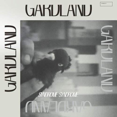 GARDLAND - SYNDROME SYNDROME (VINYL)