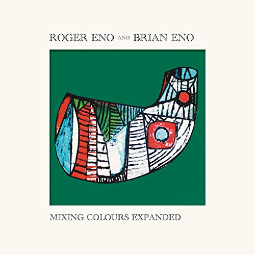 BRIAN ENO, ROGER ENO - MIXING COLOURS (EXPANDED EDITION 2CD) (CD)