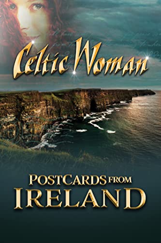 CELTIC WOMAN - POSTCARDS FROM IRELAND