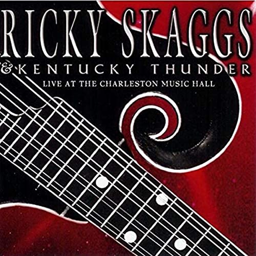 SKAGGS,RICKY - LIVE AT CHARLESTON MUSIC HALL (CD)