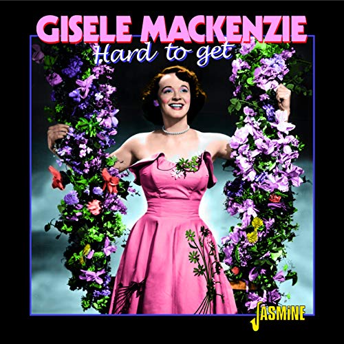 GISELE MACKENZIE - HARD TO GET (CD)