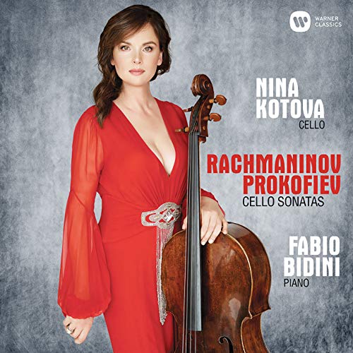 KOTOVA, NINA - RACHMANINOV - PROKOFIEV: CELLO SONATAS (CD)