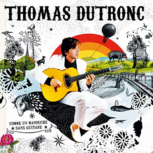 THOMAS DUTRONC - COMME UN MANOUCHE SANS GUITARE (RIMPRESSION SIMPLIFIE / VINYL)