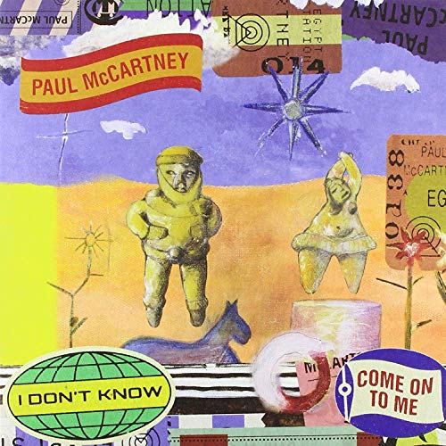 PAUL MCCARTNEY - I DON'T KNOW / COME ON TO ME (VINYL)