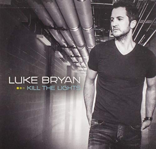 BRYAN, LUKE - KILL THE LIGHTS (CD)