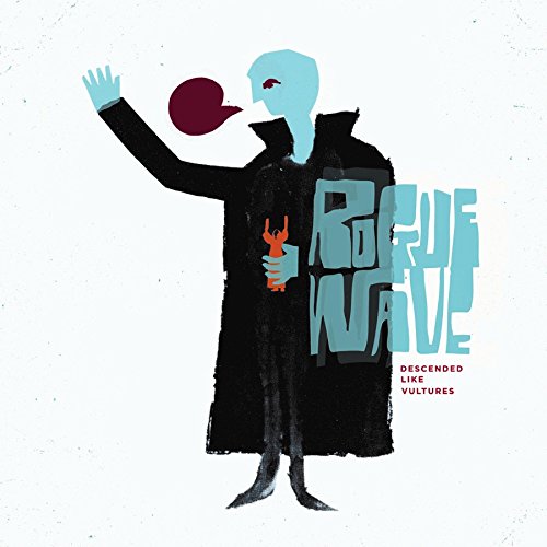 ROGUE WAVE - DESCENDED LIKE VULTURES (DL CARD) (VINYL)