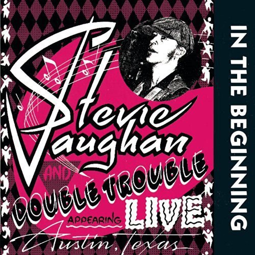 VAUGHAN, STEVIE RAY - IN THE BEGINNING (VINYL)