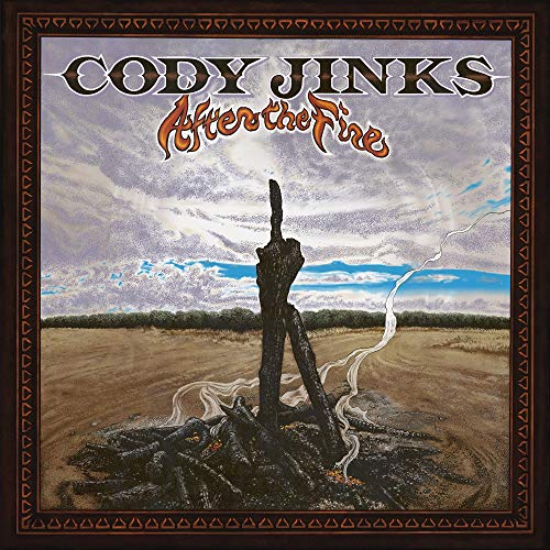 CODY JINKS - AFTER THE FIRE (CD)