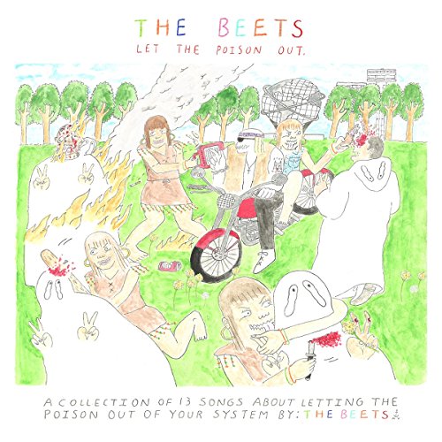 THE BEETS - LET THE POISON OUT (VINYL)