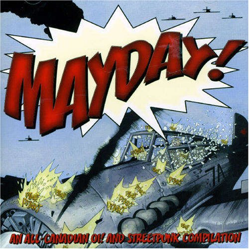 VARIOUS ARTISTS (COLLECTIONS) - MAYDAY! ALL CANADIAN OI! & ... (CD)