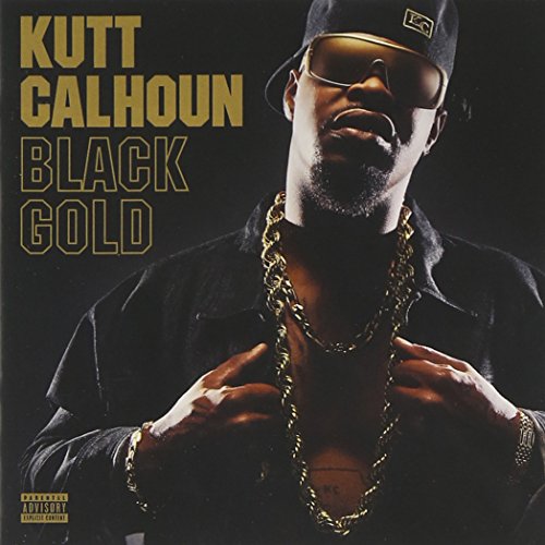 KUTT CALHOUN - BLACK GOLD (CD)