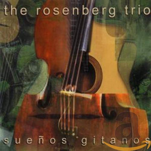 ROSENBERG TRIO  - SUENOS GITANOS