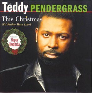 PENDERGRASS, TEDDY - THIS CHRISTMAS I'D RATHER HAVE LOVE (CD)