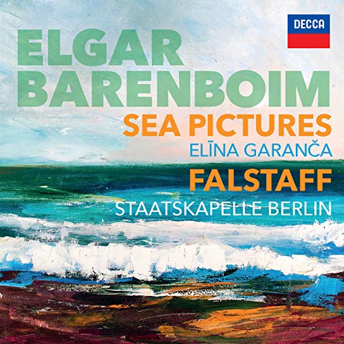 DANIEL BARENBOIM, ELINA GARANCA, STAATSKAPELLE BERLIN - ELGAR: SEA PICTURES. FALSTAFF (CD)