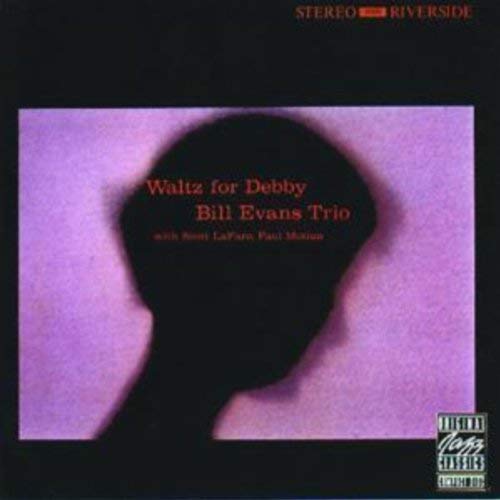 EVANS,BILL TRIO - WALTZ FOR DEBBY (VINYL)