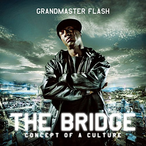 GRANDMASTER FLASH - THE BRIDGE (CD)