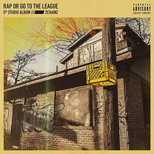 RAP OR GO TO THE LEAGUE (2LP)