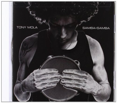 TONY MOLA - SAMBA + SAMBA (CD)